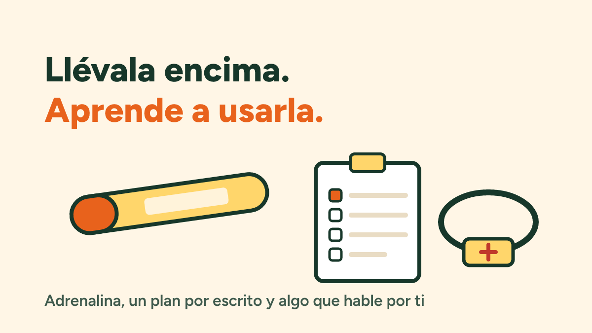 Estar preparado para una reacción: adrenalina, plan de acción e identificación médica