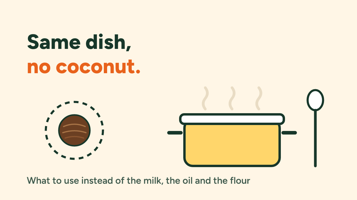 Cooking without coconut: what to use instead of the milk, the oil and the flour