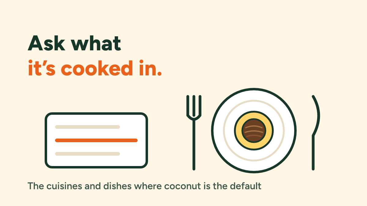 Eating out with a coconut allergy: where coconut is the default