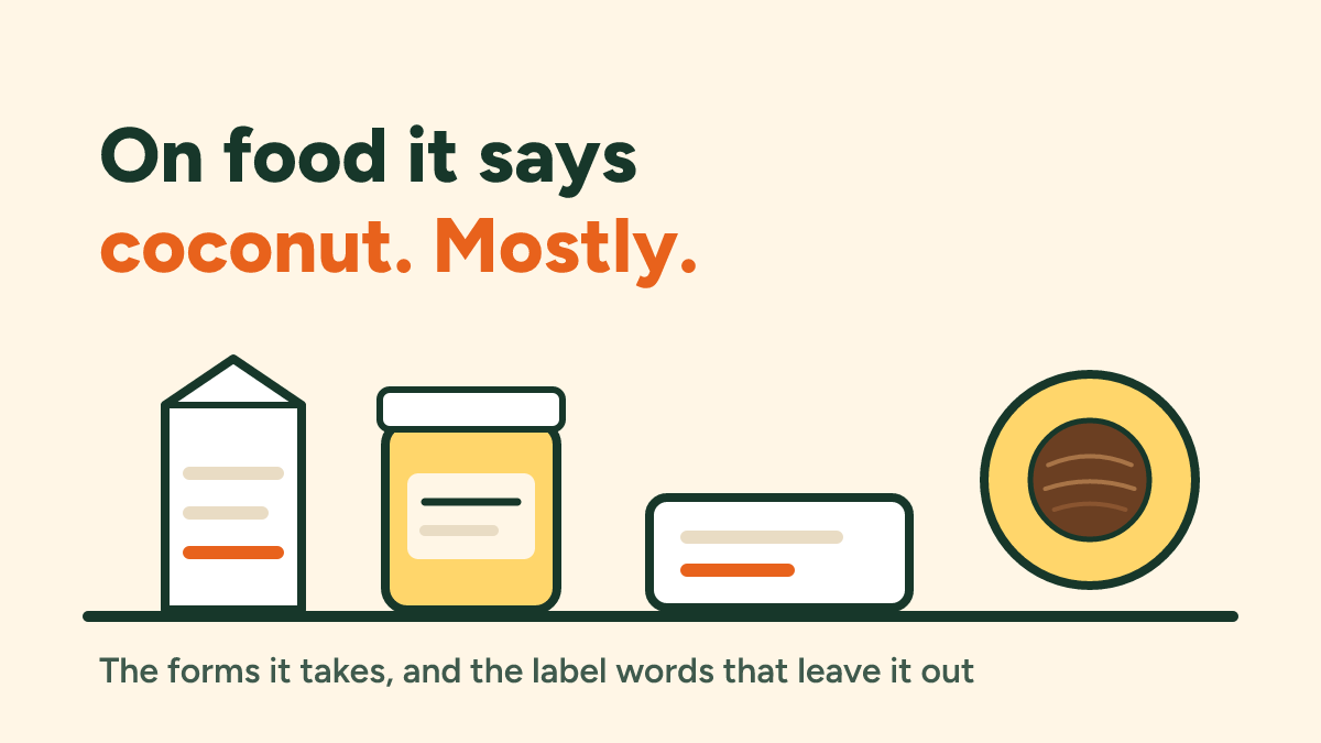 Foods to avoid with a coconut allergy, and the label words that hide it